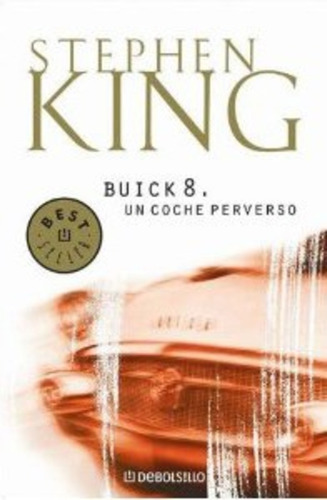 Libro Buick 8 Stephen King Debolsillo