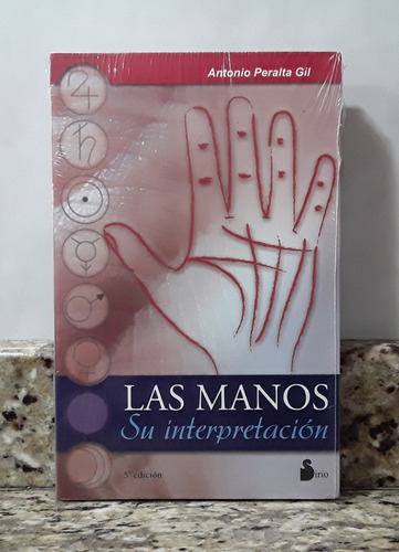 Libro Las Manos Su Interpretacion - Antonio Peralta