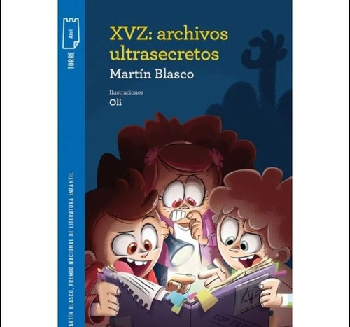 Xvz, Archivos Ultrasecretos - Torre Papel Azul