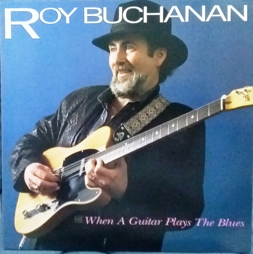 Roy Buchanan When A Guitar Plays The Blues Japan Polydor 