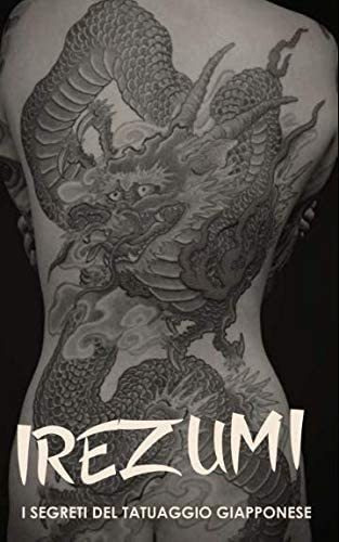 Libro: Irezumi I Segreti Del Tatuaggio Giapponese: Storia, T