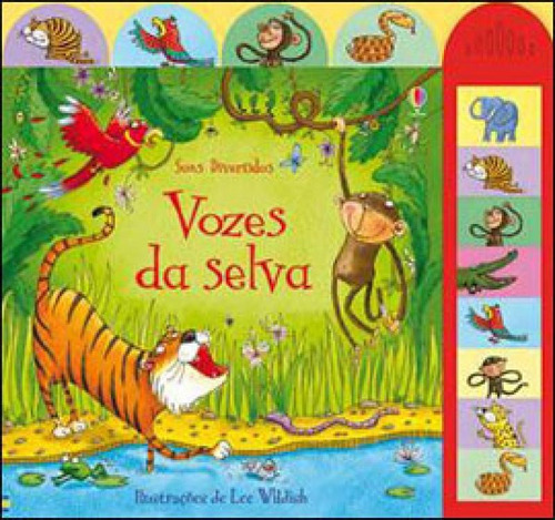 Vozes Da Selva - Sons Divertidos, De Taplin, Sam. Editora Usborne, Capa Mole Em Português