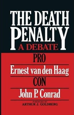 Libro The Death Penalty : A Debate - Ernest Van Den Haag
