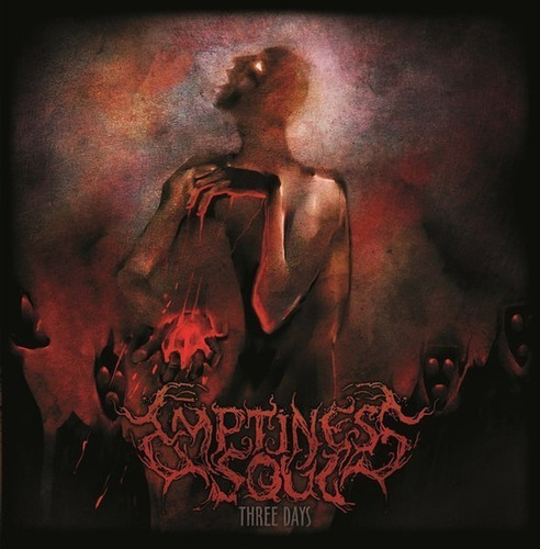 Emptiness Soul - Three Days Depressive Black Metal