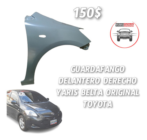 Guardafango Delantero Derecho Yaris Belta Original Toyota