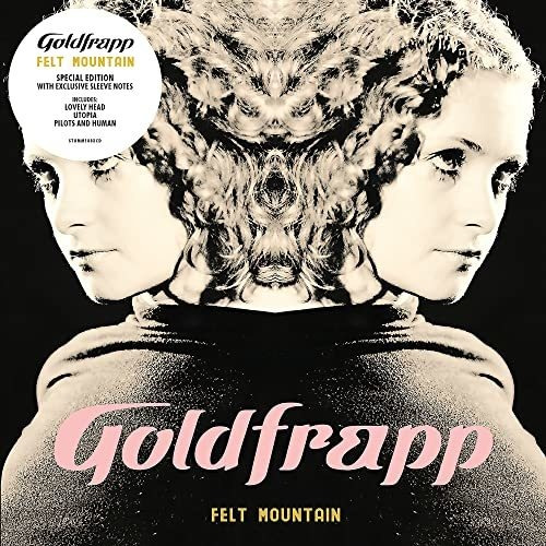 Felt Mountain (2022 Edition)