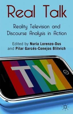 Libro Real Talk: Reality Television And Discourse Analysi...