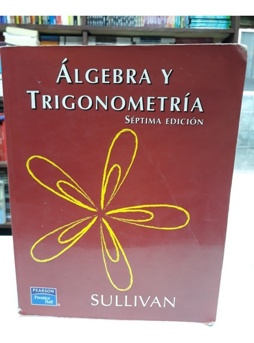 Álgebra Y Trigonometría Séptima Edición 