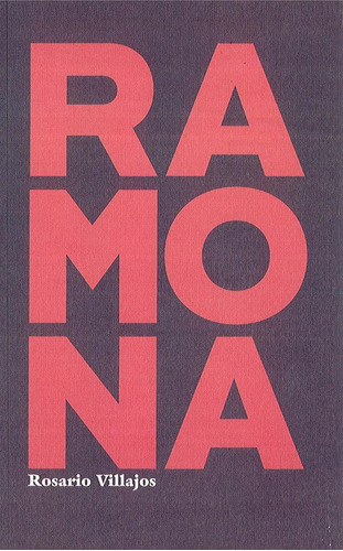 Libro: Ramona. Villajos Rodríguez, Rosario. Menoslobos