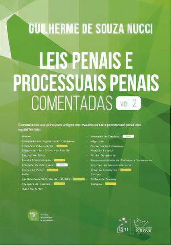 Leis Penais E Processuais Penais Comentadas, De Nucci Souza., Vol. 2. Editorial Editora Forense, Capa Mole Em Português