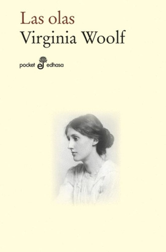  Las Olas. Virginia Woolf