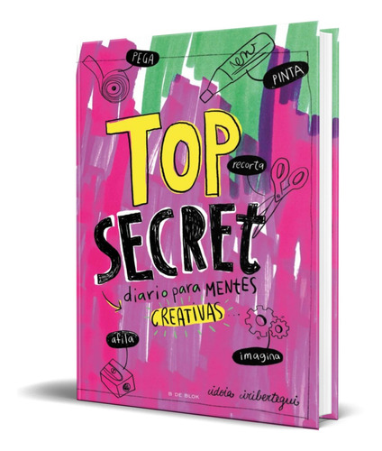 Libro Top Secret [ Diario Para Mentes Creativas ] Original