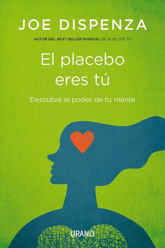 Libro El Placebo Eres Tú - Joe Dispenza Nuevo Sellado