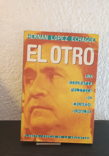 El Otro - Hernan Lopez Echague
