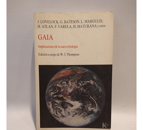 Gaia Lovelock Bateson Margulis Atlan Varela Maturana Kairos