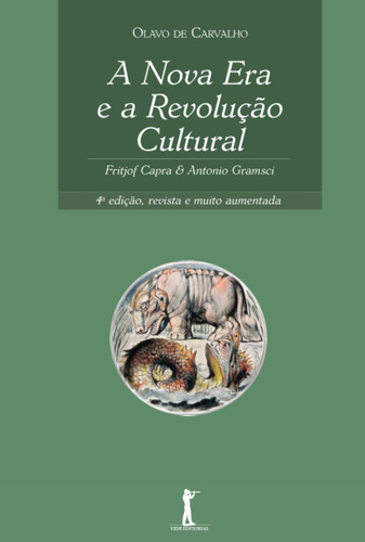 A Nova Era E A Revolução Cultural: Fritjof Capra & Antonio G