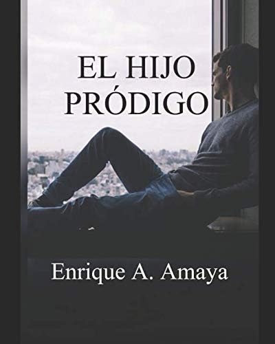 Libro: El Hijo Prodigo: Desobedecer (spanish Edition)