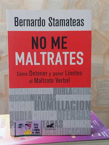 Bernardo Stamateas- No Me Maltrates