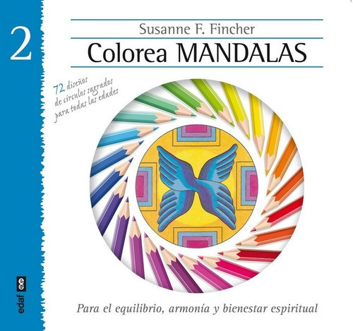 Colorea Mandalas Vol. Ii, De Fincher, Susanne F.. Editorial Edaf, S.l., Tapa Blanda En Español