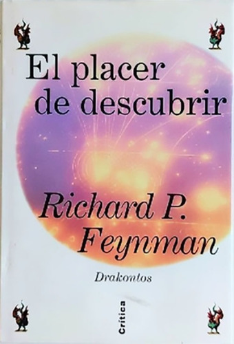 Libro El Placer De Descubrir Richard P. Feynman 