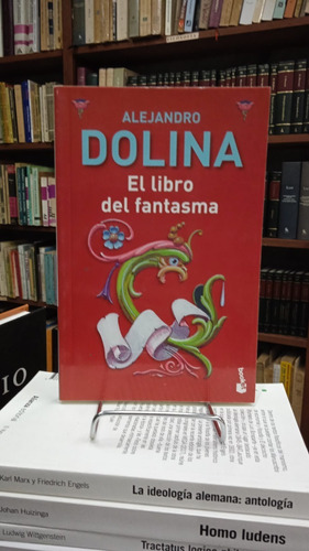 El Libro Del Fantasma - Alejandro Dolina