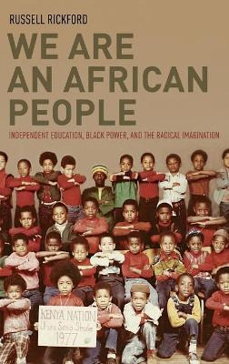 We Are An African People - Russell J. Rickford