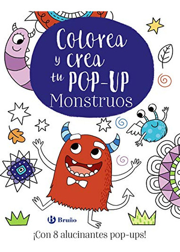 Colorea Y Crea Tu Pop-up. Monstruos