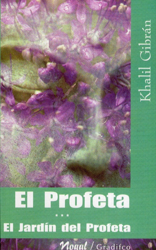 Libro: El Profeta - El Jardin Del Profeta / Khalil Gibran