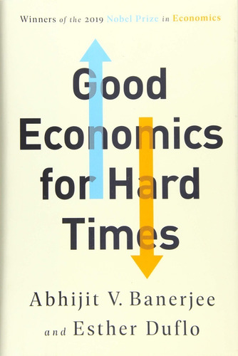 Libro Good Economics For Hard Times