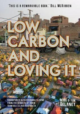 Libro Low-carbon And Loving It : Adventures In Sustainabl...