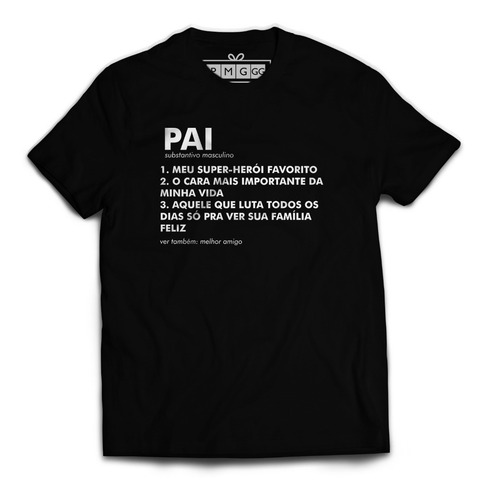 Imagem 1 de 1 de Camiseta Camisa Pai Dicionário Meu Herói Melhor Amigo Frase