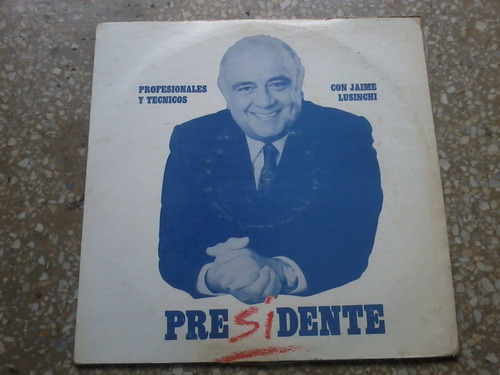 Jaime Lusinchi ,disco De Acetato -campaña