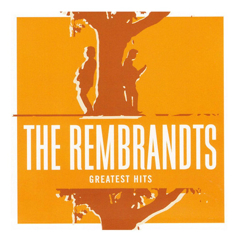Rembrandts - Greatest Hits | Cd