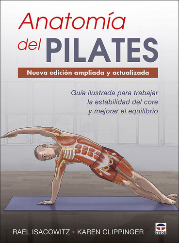 Anatomia Del Pilates Nueva Edicion Ampliada Y Actualizada...