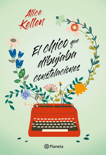 Chico Que Dibujaba Constelaciones, El, De Kellen Alice. Editorial Planeta En Español