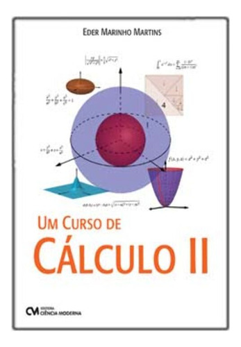 Libro Um Curso De Calculo Ii De Martins Eder Marinho Cienci