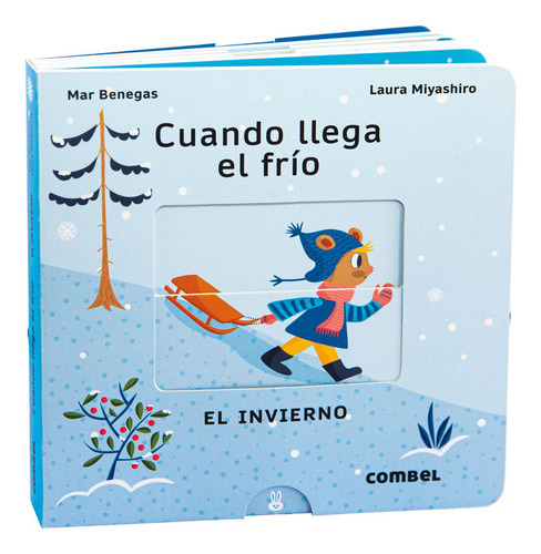 Cuando Llega El Frio El Invierno, De Mar Benegas. Combel Editorial, Tapa Dura En Español