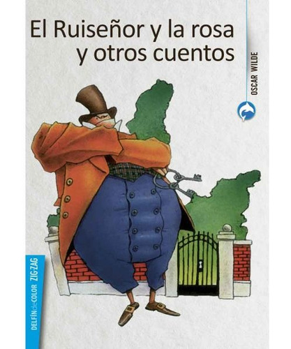 El Ruiseñor Y La Rosa Y Otros Cuentos / Oscar Wilde