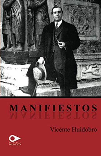 Manifiestos Vicente Huidobro Mago Editores Witolda San Telmo