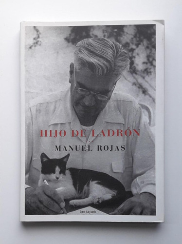 Hijo Del Ladrón De Manuel Rojas 1 Era Edicion 