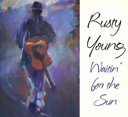 Cd Waitin For The Sun - Rusty Young