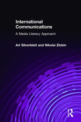 Libro International Communications: A Media Literacy Appr...