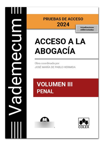 Vademecum Acceso A La Abogacia Volumen Iii Parte Especifica