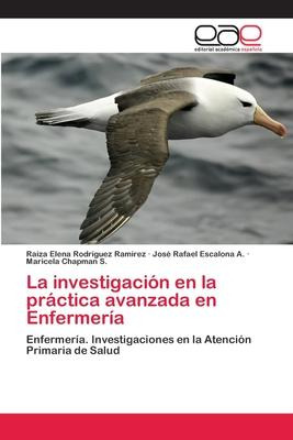 Libro La Investigacion En La Practica Avanzada En Enferme...