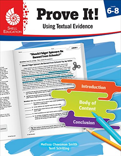 Book : Prove It Using Textual Evidence, Levels 6-8...