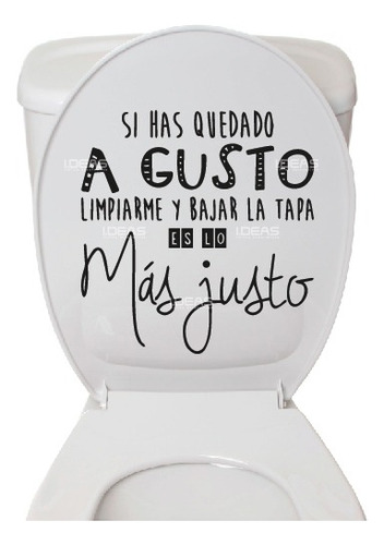 Vinil Decorativo Tapa De Baño Si Has Quedado Agusto 10piezas