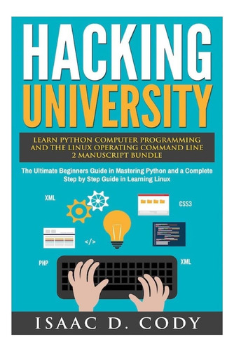 Libro: Hacking University: Aprenda Programación Informática