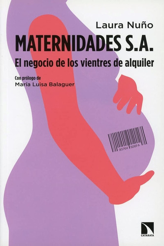 Maternidades S.a: El Negocio De Los Vientres De Alquiler: 77