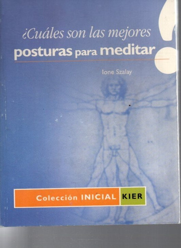 Cuales Son Las Mejores Posturas Para Meditar Szlay 