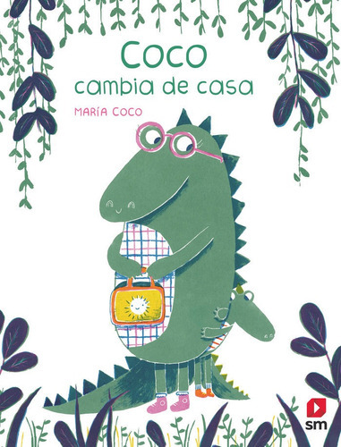 Coco Cambia De Casa, De (mari´a Jose´ Rodri´guez Cano), Mari´a Coco. Editorial Ediciones Sm, Tapa Dura En Español